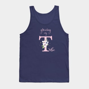 Growing my tribe pregnancy shirt Tank Top